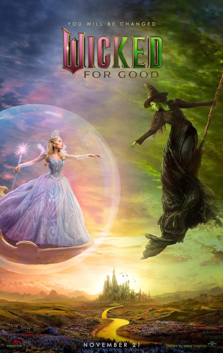 The poster for "Wicked: For Good." The film gained $226 million at the global box office on its opening weekend.